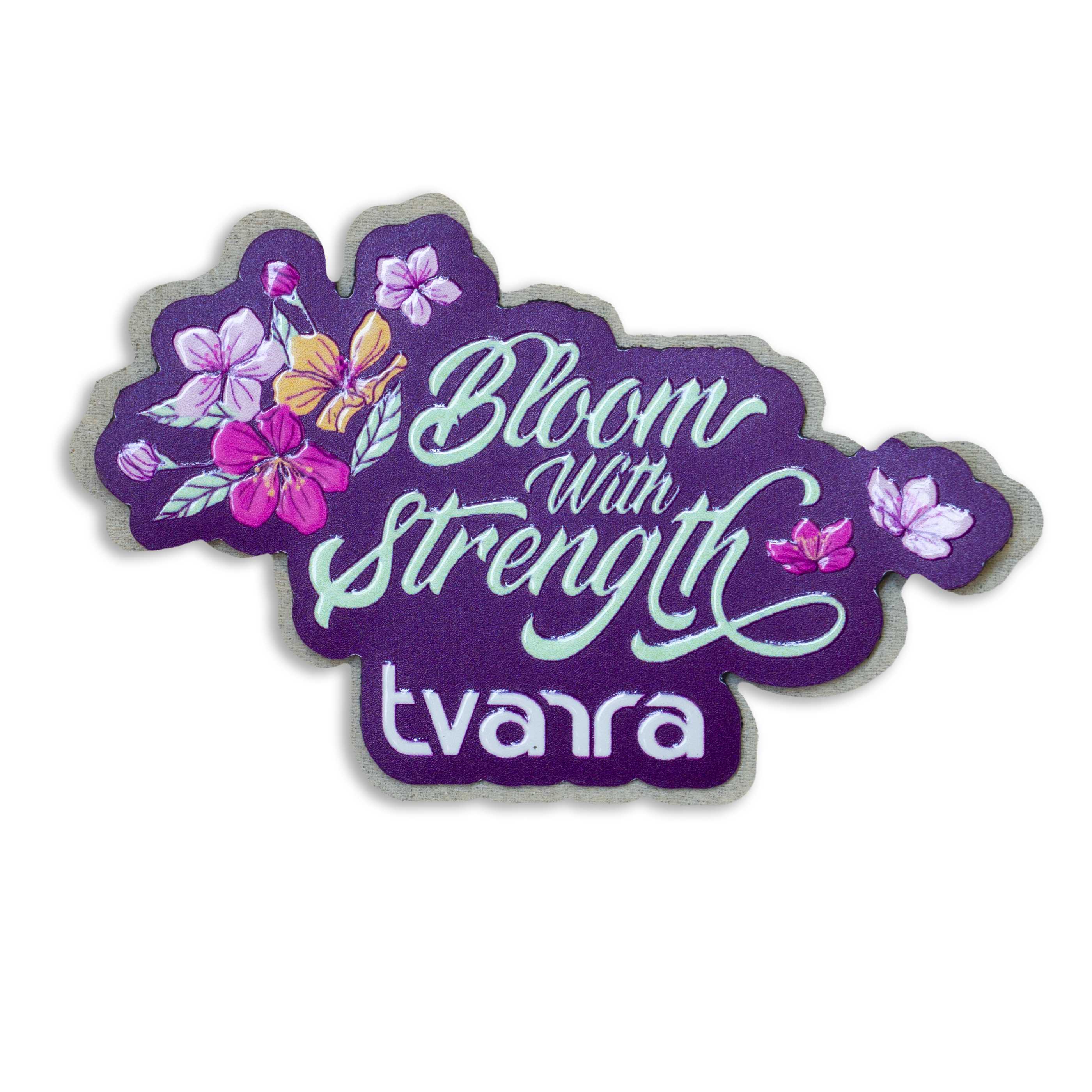 Fridge Magnet β Bloom with Strength